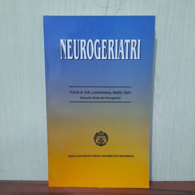 Buku Neurogeriatri FKUI - Lumbantobing