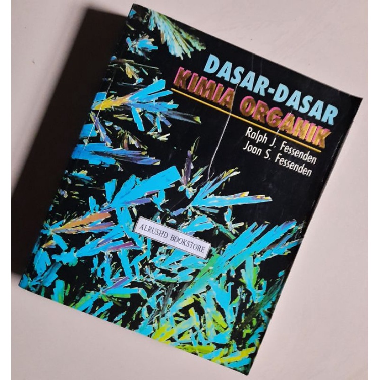 Buku (ORI 100%)⭐ Dasar-dasar KIMIA ORGANIK > Fessenden