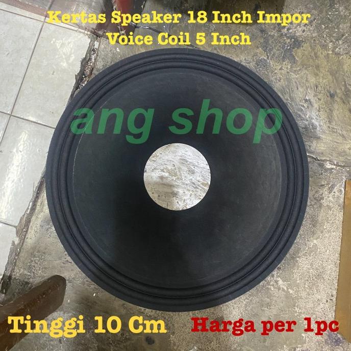 Conus Daun Kertas Speaker 18 Inch Inci Impor Coil 5 Inch |100 % Berkualitas