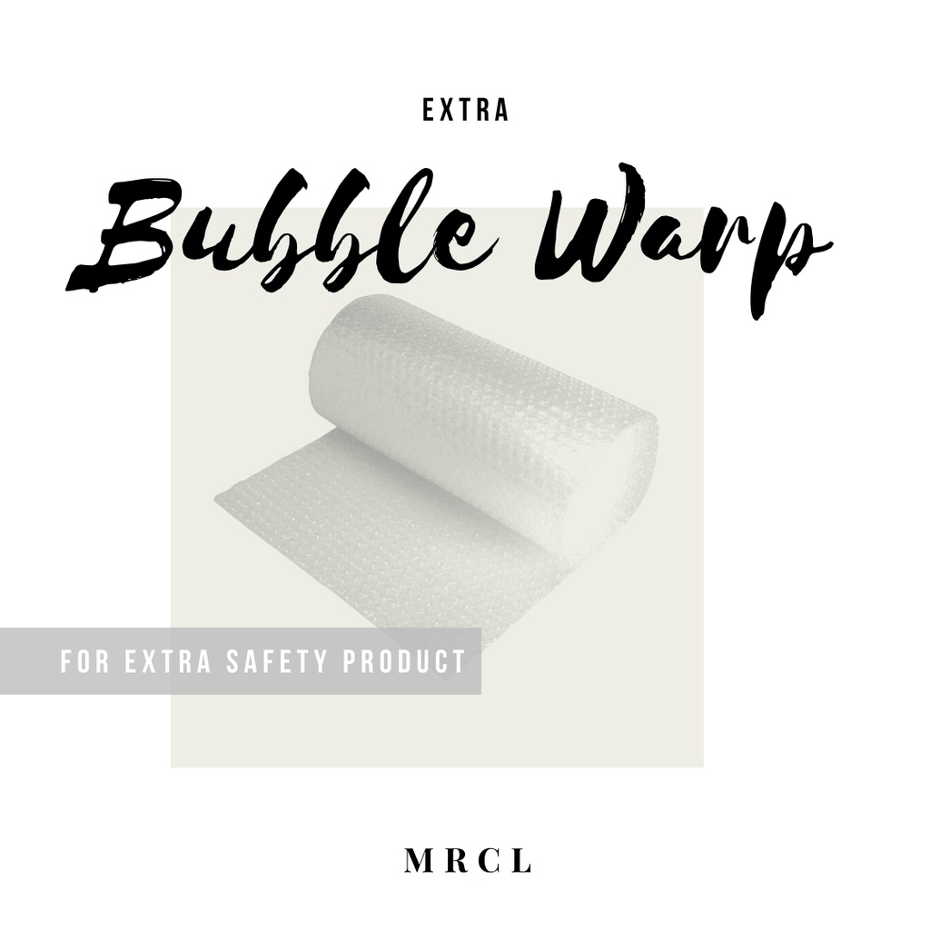 

EXTRA BUBBLE WARP FOR MRCL