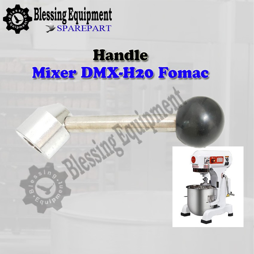 DMX-H20 Sparepart Handle Mixer Fomac Original