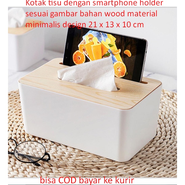 Kotak tisu dengan smartphone holder sesuai gambar bahan wood material minimalis design 21 x 13 x 10 cm