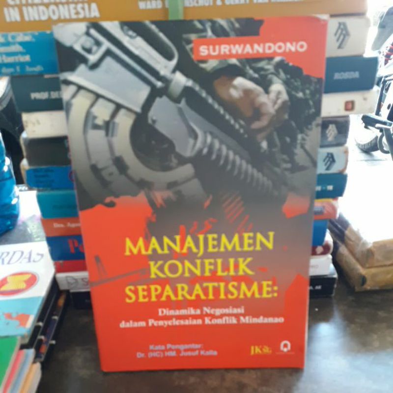 

BUKU ORIGINAL MANAJEMEN KONFLIK SEPARATISME