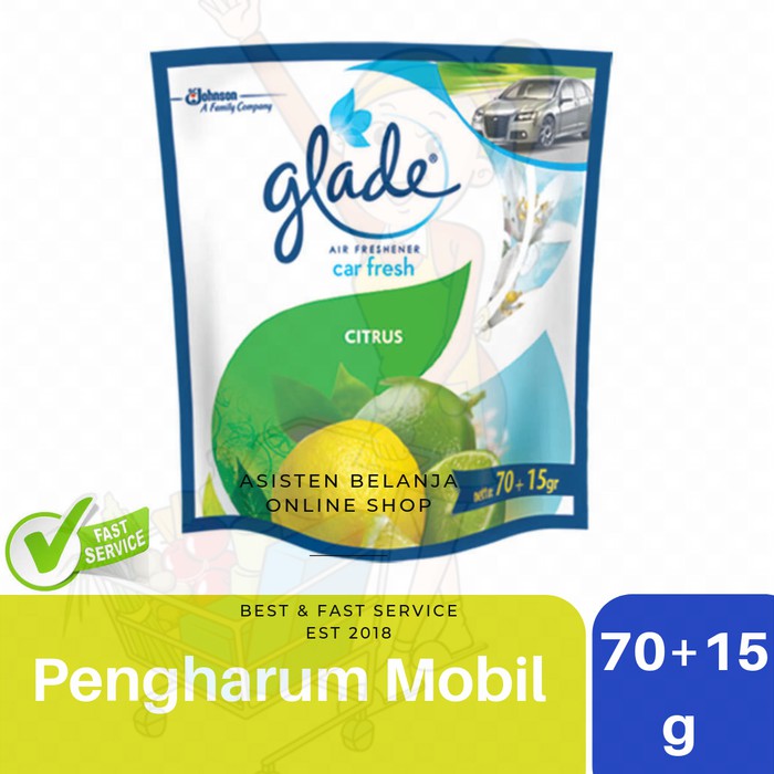 GLADE Car Citrus 70+5 g Pengharum Ruangan Mobil Kamar Mandi Parfum Mobil Car Air Freshener