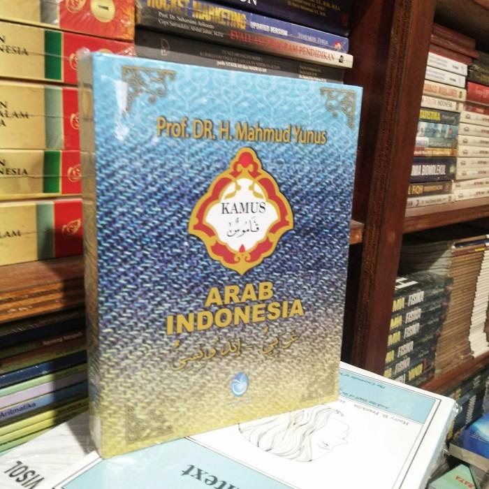 Kamus Bahasa Arab / Kamus Arab / Kamus / kamus bahasa arab indonesia MAHMUD YUNUS