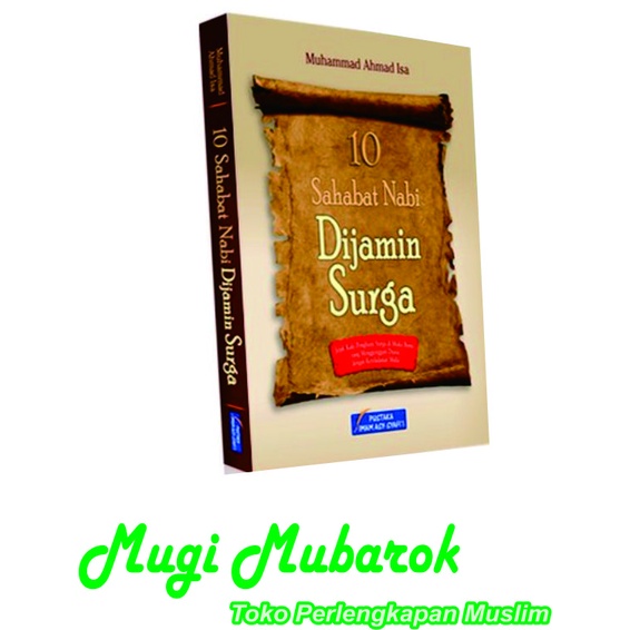 10 Sahabat Nabi Di JaminSurga