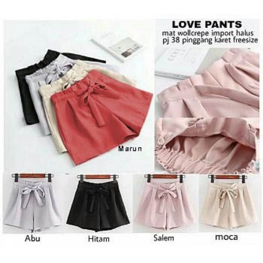 Love Pants / Celana HotPants Wanita / Celana pendek love bahan creap