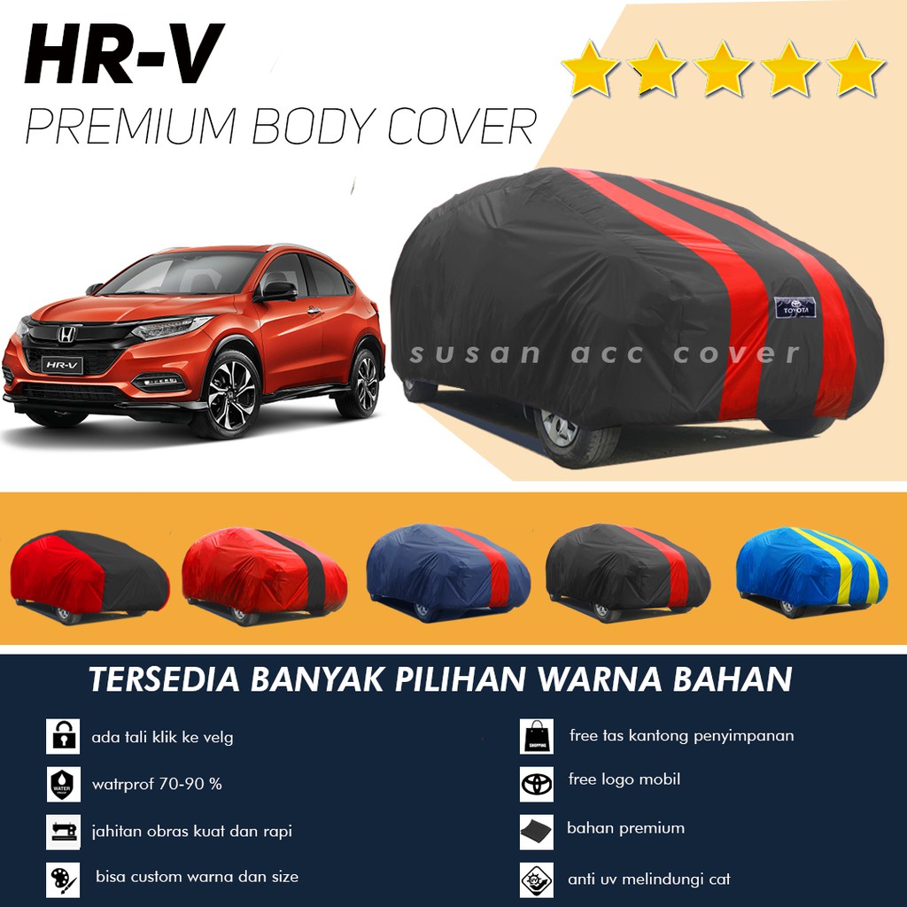 Body Cover Mobil HRV Sarung Mobil HRV/honda hrv/hrv prestige/hrv e cvt/HR-V/sarung mobil brv