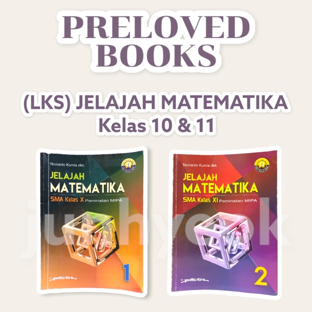 

BUKU LKS JELAJAH MATEMATIKA MINAT KELAS 10 11 PEMINATAN IPA - ORIGINAL YUDHISTIRA SMA - Buku Paket - Kurikulum 2013 Edisi Revisi