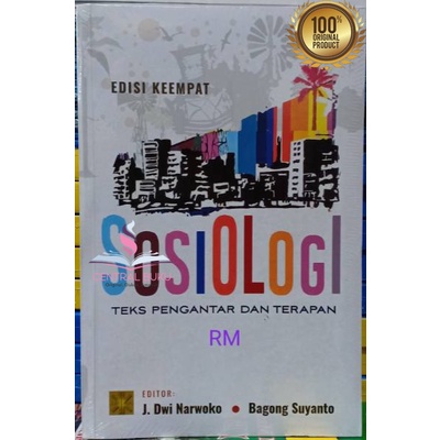 Buku  Sosiologi Teks Pengantar dan Terapan ( SOSIOLOGI TEKS PENGANTAR DAN TERAPAN ) -  DWI NARWOKO