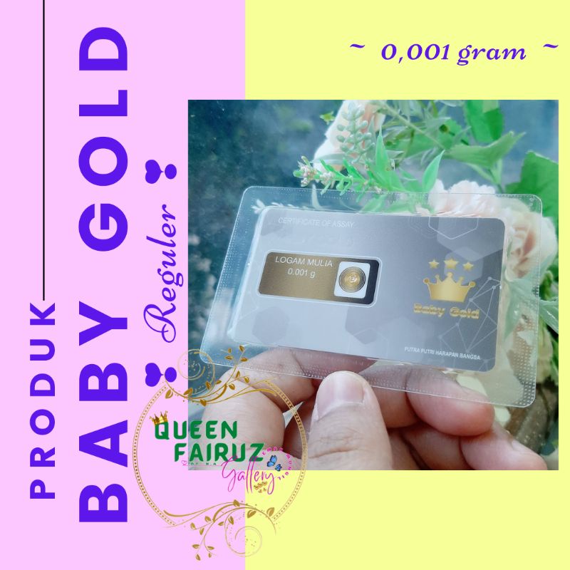 LOGAM MULIA/EMAS MURNI BABY GOLD REGULER