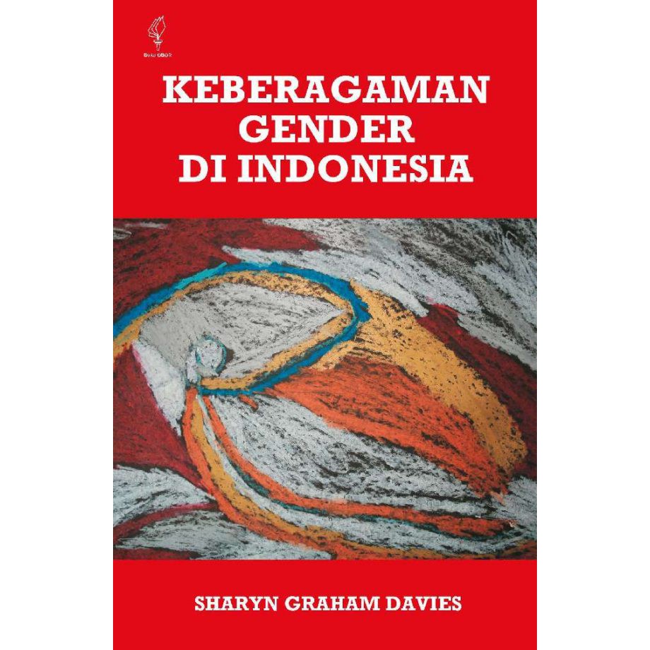 Keberagaman Gender di Indonesia - Sharyn Graham Davies