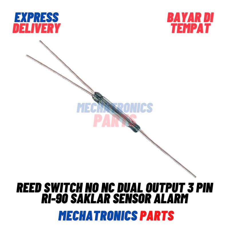 Reed Switch NO NC Dual Output 3 Pin 2.5x14mm RI-90 Saklar Sensor Alarm