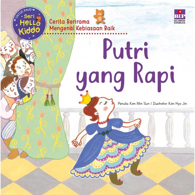 Buku Cerita Anak Seri Hello Kiddo : Putri yang Rapi