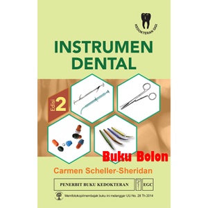 Buku Instrumen Dental Edisi 2 Carmen Scheller-Sheridan
