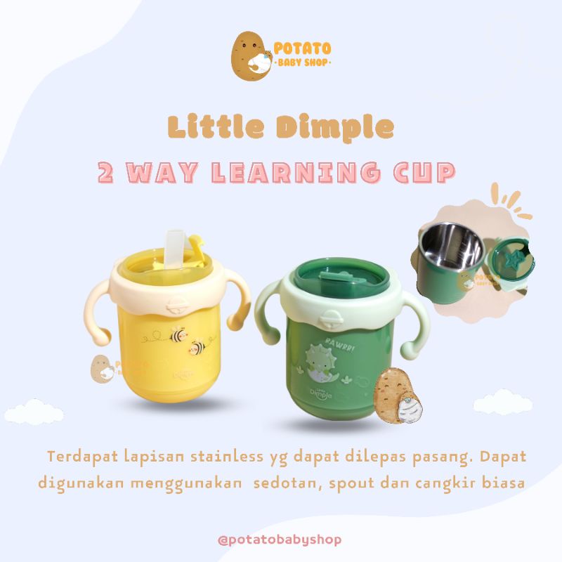 Little Dimple 2 Way Learning Cup Straw Dan Sippy Cup -  Gelas Anak