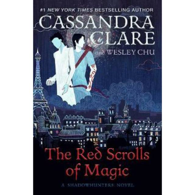 The Red Scrolls of Magic by Cassandra Clare