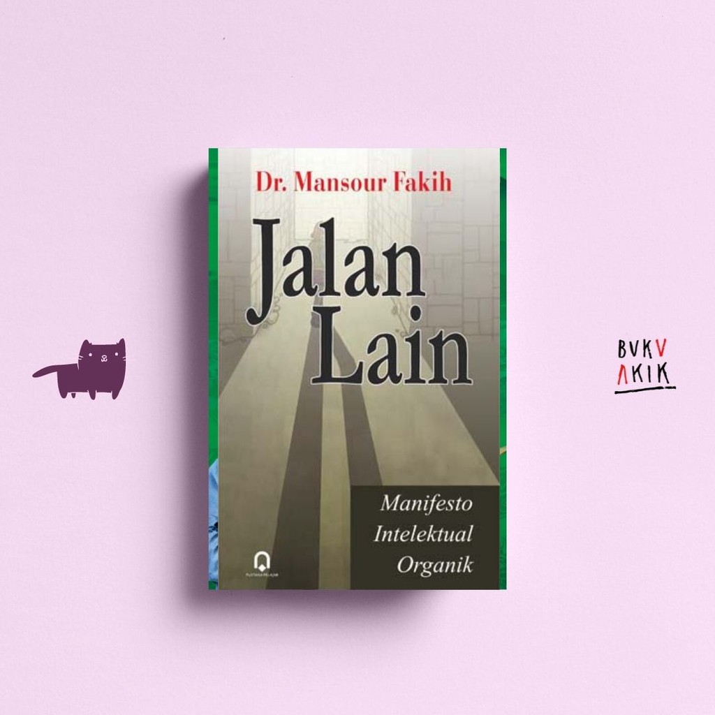 JALAN LAIN - MANSOUR FAKIH