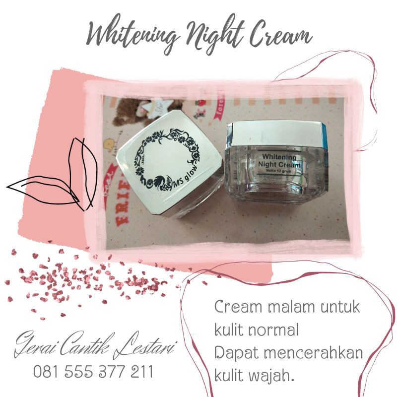 Cream Malam Whitening MS Glow