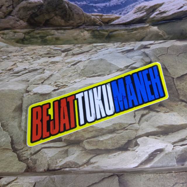 Sticker printing Bejat Tuku Maneh