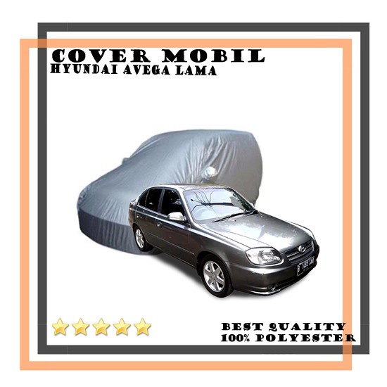 Cover Mobil Hyundai Avega Lama / Sarung Mobil Hyundai Avega Lama