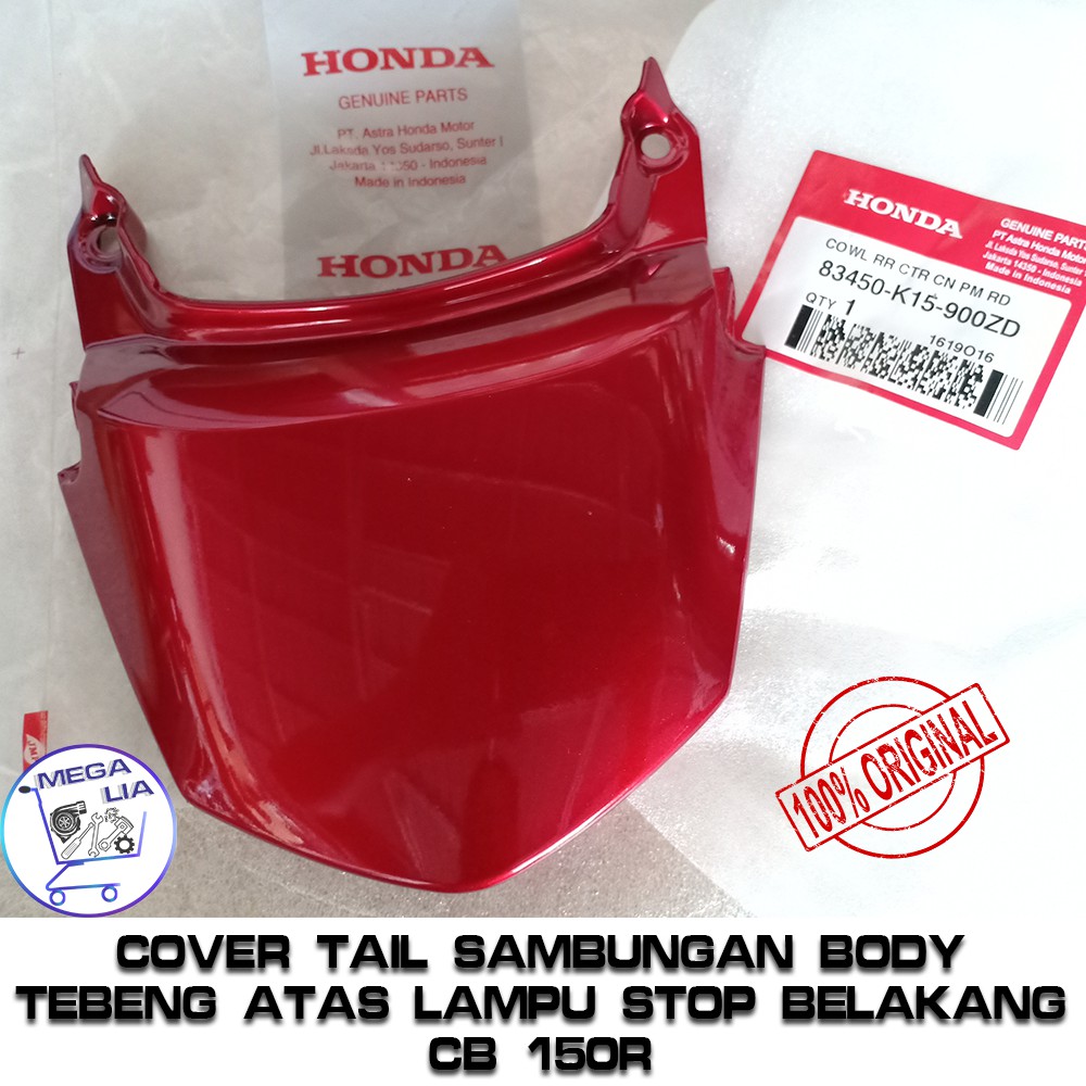 Cover Tail Sambungan Body Tebeng Atas Lampu Stop Belakang CB 150R Sf ORI 100% HONDA. 83450-K15-900ZD