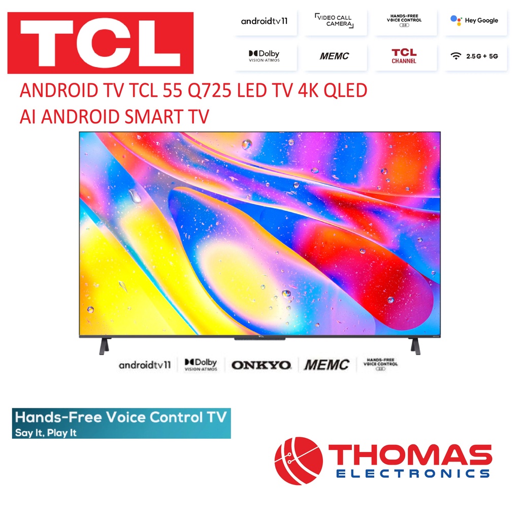 LED TV ANDROID TV TCL 55 Q725 4K QLED AI ANDROID TV 55 INCH GARANS RESMI