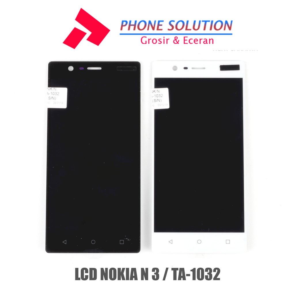 LCD Nokia N3  LCD Nokia TA-1032 Universal Fullset Touchscreen // Supplier LCD Nokia N3 - Garansi 1 Bulan