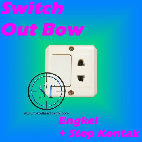 OB Out Bow Engkel + Stop Kontak  Colokan SAklar Rumah AC 220v Tembok Dinding Steker Bright-G