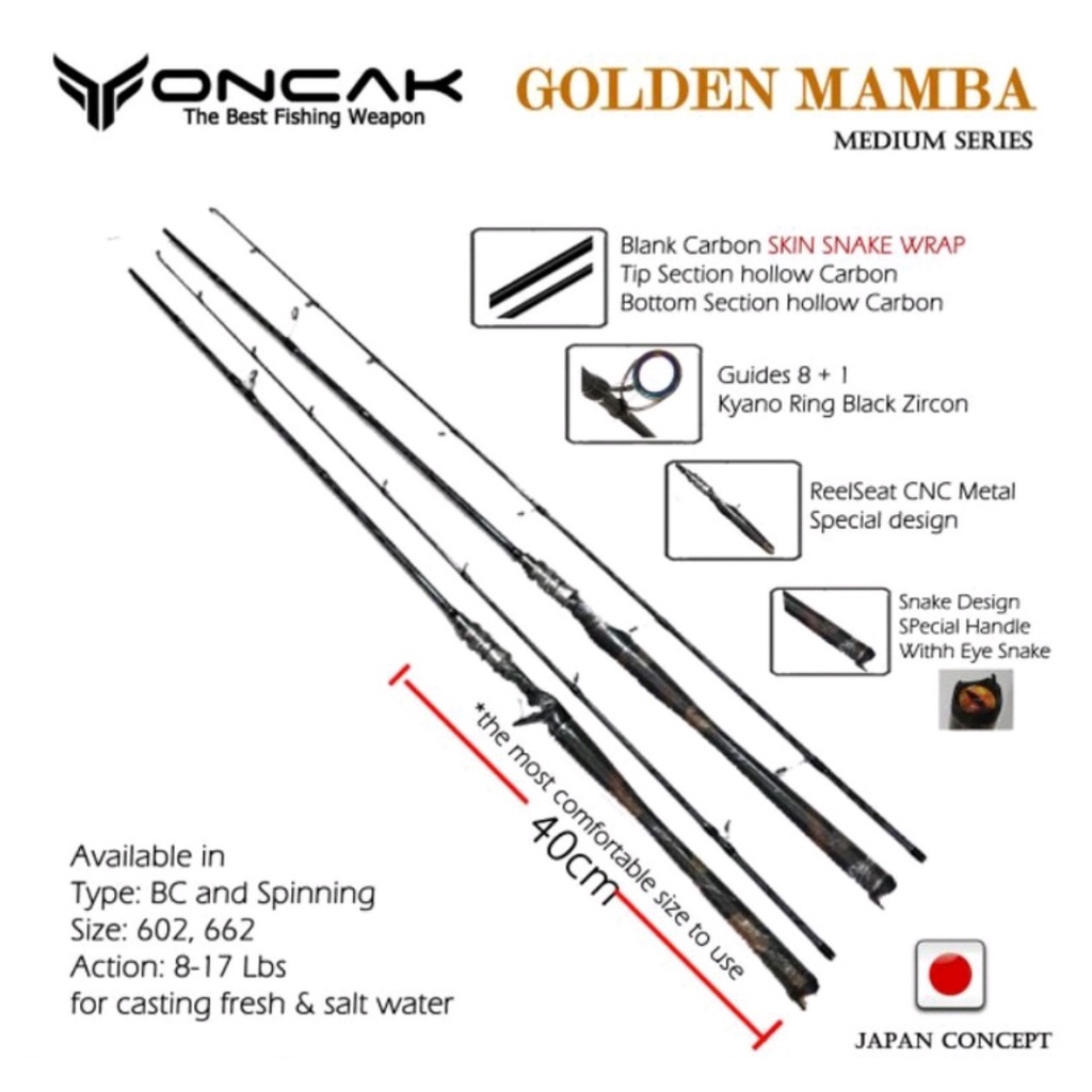 JORAN SPINNING & BAITCASTING ONCAK GOLDEN MAMBA 662(198CM) / 2 SEC / 8-17LB