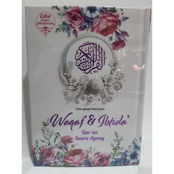 

Al-Quran "Waqaf & Ibtida' " edisi cover muslimah