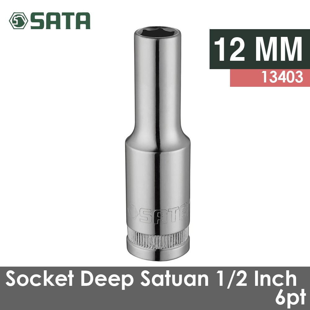 SATA TOOLS 1/2 inch DEEP SOCKET 12 MM DR.6PT 13403