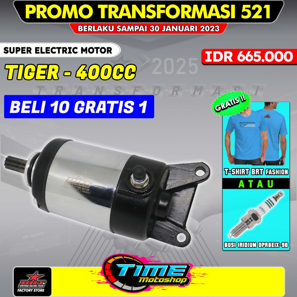 PROMO BRT DINAMO STATER / SUPER ELECTRIC MOTOR BRT TIGER 400cc