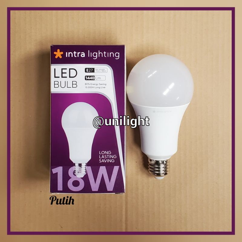 LAMPU LED BULB 18watt PUTIH E27 Intra Original