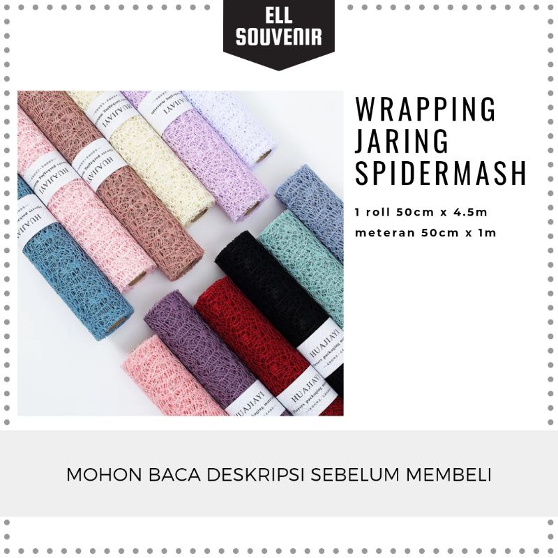 WRAPPING JARING SPIDERMASH