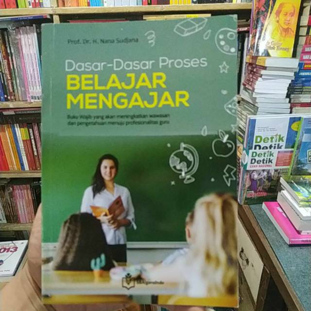 

DASAR-DASAR PROSES BELAJAR MENGAJAR