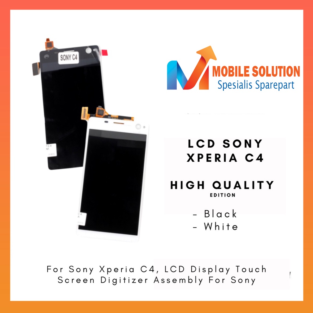 Grosir LCD Xperia C4  ORIGINAL 100% Fullset Touchscreen Garansi 1 Bulan + Packing / Bubbel