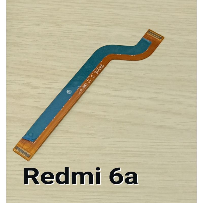 Flexibel Fleksibel Flexible Main Board Mesin Xiaomi Xiomi Redmi 6/ 6A ORIGINAL