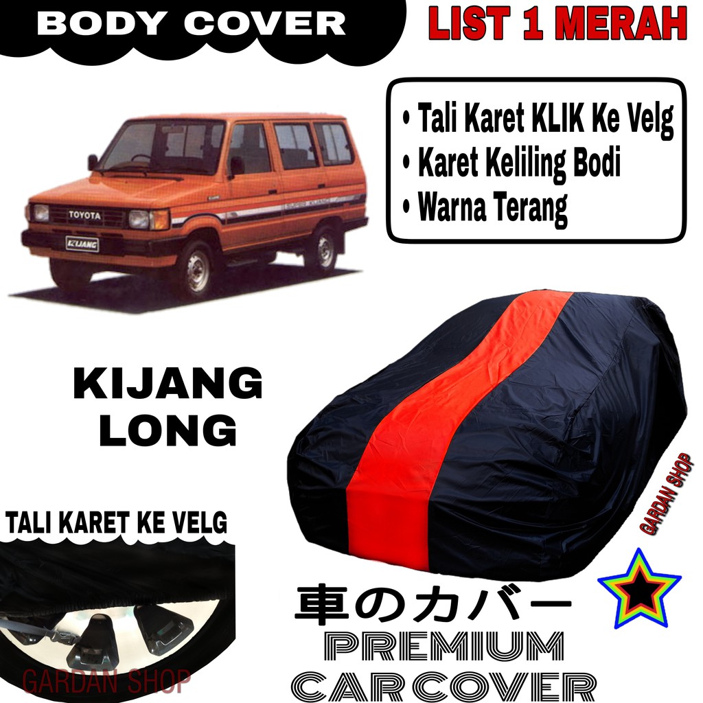 Body Cover KIJANG LONG List Single MERAH Sarung Mobil Penutup Kijang PREMIUM