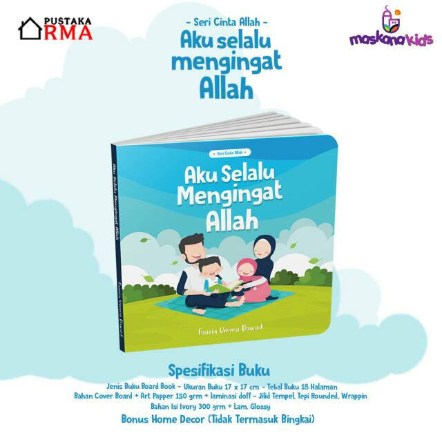 Seri Cinta Allah Aku Selalu Mengingat Allah