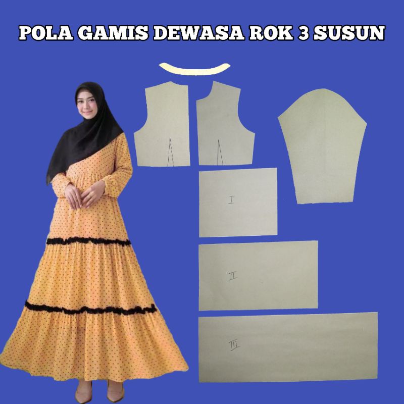 pola gamis susun / pola instan gamis dewasa rok 3 susun