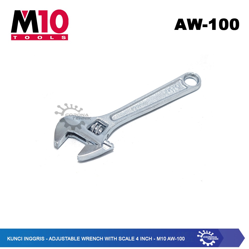 M10 AW-100 - Kunci Inggris - Adjustable Wrench With Scale 4 iInch