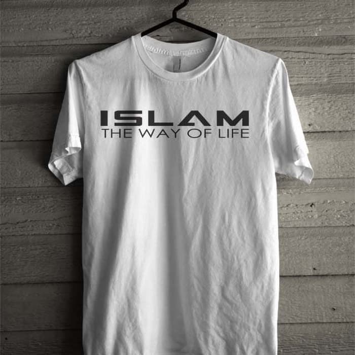 KAOS COMBED 30S ISLAM THE WAY OF LIFE BAJU TSHIRT