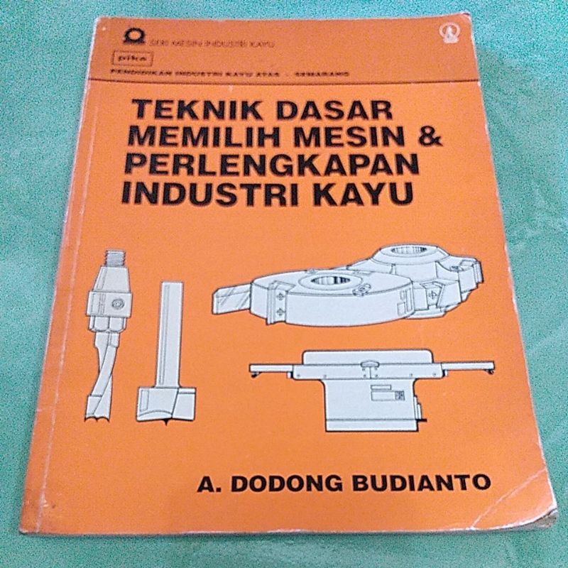 Teknik dasar memilih mesin & perlengkapan industri katu