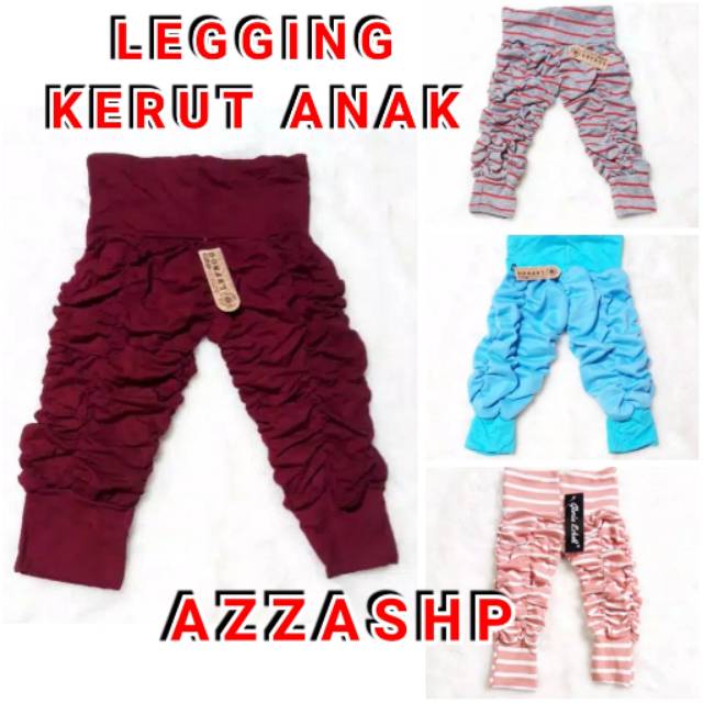 LEGGING KERUT ANAK MURAH UMUR 6 BULAN SMPAI 7 THN