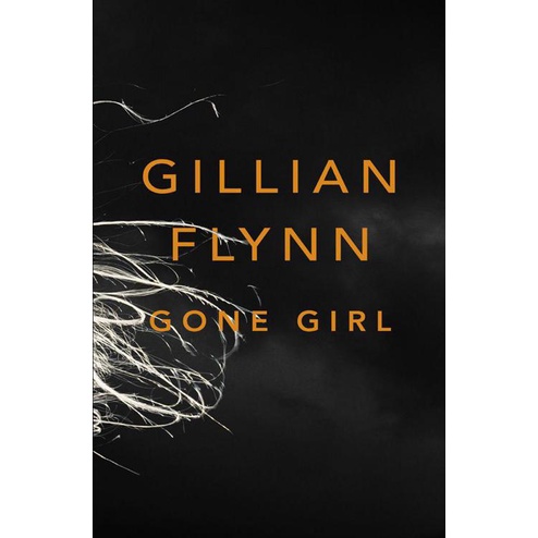Gone Girl by Flynn Gillian