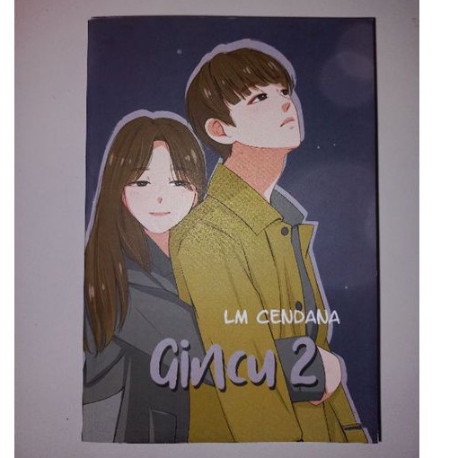 Novel Gincu 2 - LM Cendana (Original - ber ttd penulis)