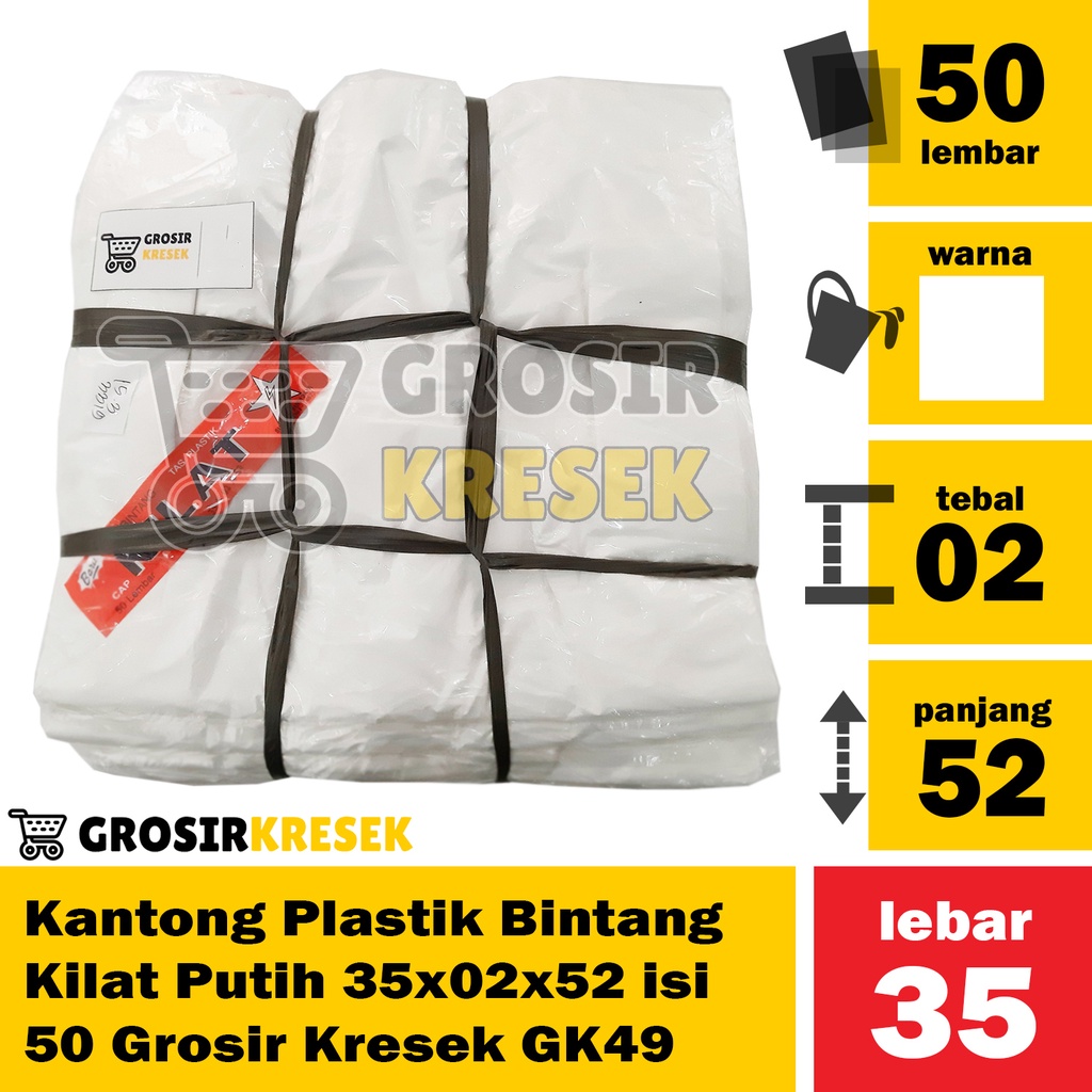 GK49 Kantong Plastik Bintang Kilat Putih 35x02x52 isi 50 Grosir Kresek
