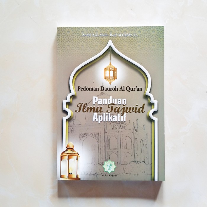 

Buku pedoman daurah alquran panduan ilmu tajwid aplikatif