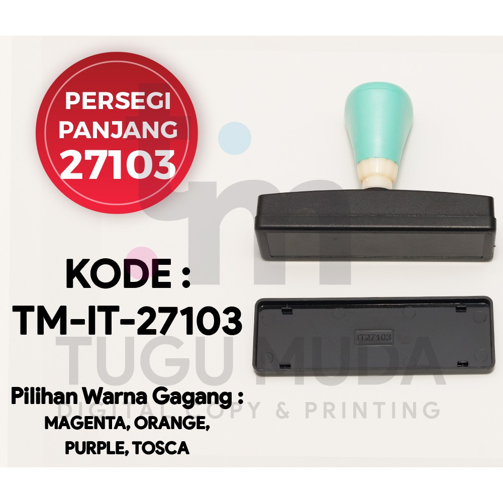 

Gagang Stempel Flash PERSEGI PANJANG 27103 (27x103mm) -TM-IT-27103